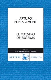MAESTRO DE ESGRIMA, EL | 9788467023176 | PEREZ-REVERTE, ARTURO | Galatea Llibres | Librería online de Reus, Tarragona | Comprar libros en catalán y castellano online
