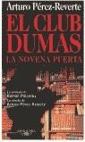 CLUB DUMAS, EL. LA NOVENA PUERTA | 9788420483887 | PEREZ-REVERTE, ARTURO | Galatea Llibres | Librería online de Reus, Tarragona | Comprar libros en catalán y castellano online