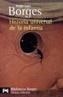 HISTORIA UNIVERSAL DE LA INFAMIA | 9788420633145 | BORGES, JORGE LUIS | Galatea Llibres | Librería online de Reus, Tarragona | Comprar libros en catalán y castellano online