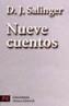 NUEVE CUENTOS | 9788420634623 | SALINGER, J.D. | Galatea Llibres | Llibreria online de Reus, Tarragona | Comprar llibres en català i castellà online