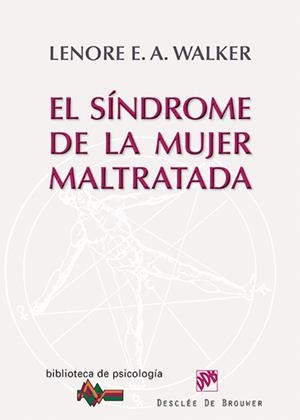 EL SÍNDROME DE LA MUJER MALTRATADA | 9788433026095 | WALKER, LENORE E.A. | Galatea Llibres | Llibreria online de Reus, Tarragona | Comprar llibres en català i castellà online
