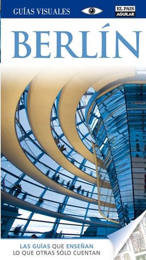 BERLIN GUIAS VISUALES 2012 | 9788403511323 | VARIOS AUTORES | Galatea Llibres | Librería online de Reus, Tarragona | Comprar libros en catalán y castellano online