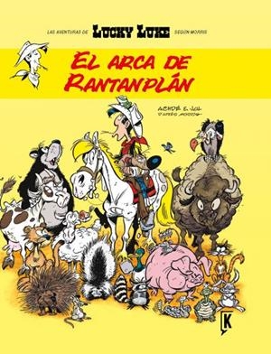 LUCKY LUKE. EL ARCA DE RANTANPLAN | 9788492534708 | ACHDÉ/JUL | Galatea Llibres | Librería online de Reus, Tarragona | Comprar libros en catalán y castellano online