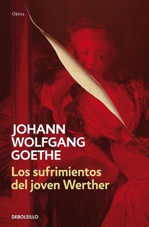 LOS SUFRIMIENTOS DEL JOVEN WERTHER | 9788499896700 | GOETHE, JOHANN WOLFGANG | Galatea Llibres | Llibreria online de Reus, Tarragona | Comprar llibres en català i castellà online