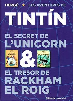 TINTIN: EL SECRET DE L'UNICORN / EL TRESOR DE RACKHAM EL ROIG | 9788426138699 | HERGE | Galatea Llibres | Librería online de Reus, Tarragona | Comprar libros en catalán y castellano online