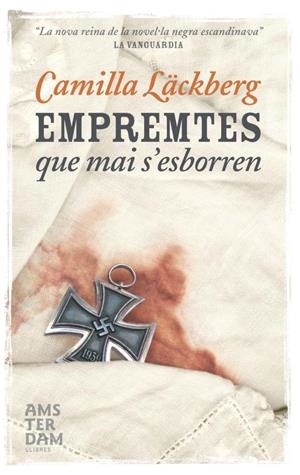 EMPREMTES QUE MAI S’ESBORREN | 9788492941483 | LÄCKBERG, CAMILLA | Galatea Llibres | Llibreria online de Reus, Tarragona | Comprar llibres en català i castellà online