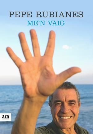ME'N VAIG. ED. ESPECIAL | 9788492552887 | RUBIANES, PEPE | Galatea Llibres | Librería online de Reus, Tarragona | Comprar libros en catalán y castellano online