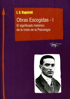 OBRAS ESCOGIDAS - I | 9788477741817 | VYGOTSKI, LEV | Galatea Llibres | Librería online de Reus, Tarragona | Comprar libros en catalán y castellano online