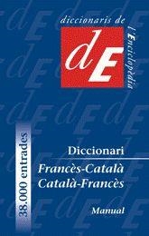 DICCIONARI MANUAL FRANCES-CATALA / CATALA-FRANCES | 9788441218949 | A.A.V.V. | Galatea Llibres | Librería online de Reus, Tarragona | Comprar libros en catalán y castellano online