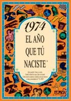 1974: EL AÑO QUE TU NACISTE | 9788489589223 | COLLADO BASCOMPTE, ROSA (1950- ) | Galatea Llibres | Librería online de Reus, Tarragona | Comprar libros en catalán y castellano online