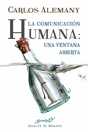 LA COMUNICACIÓN HUMANA: UNA VENTANA ABIERTA | 9788433026170 | ALEMANY, CARLOS | Galatea Llibres | Librería online de Reus, Tarragona | Comprar libros en catalán y castellano online