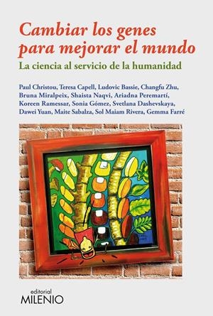 CAMBIAR LOS GENES PARA MEJORAR EL MUNDO | 9788497435116 | Galatea Llibres | Librería online de Reus, Tarragona | Comprar libros en catalán y castellano online