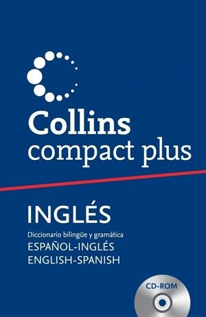 COLLINS COMPACT PLUS. ESPAÑOL-INGLES, ENGLISH-SPANISH. CON CD-ROM | 9788425346712 | Galatea Llibres | Llibreria online de Reus, Tarragona | Comprar llibres en català i castellà online