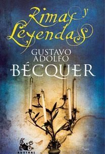 RIMAS Y LEYENDAS (ED CONMEMORATIVA TAPAS DURAS) | 9788467031379 | BECQUER, GUSTAVO ADOLFO | Galatea Llibres | Llibreria online de Reus, Tarragona | Comprar llibres en català i castellà online