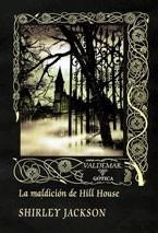MALDICIÓN DE HILL HOUSE, LA | 9788477026211 | JACKSON, SHIRLEY | Galatea Llibres | Llibreria online de Reus, Tarragona | Comprar llibres en català i castellà online