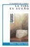VIDA ES SUEÑO,LA | 9788420725895 | CALDERÓN DE LA BARCA, PEDRO | Galatea Llibres | Librería online de Reus, Tarragona | Comprar libros en catalán y castellano online
