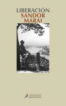 LIBERACION | 9788498384239 | MARAI, SANDOR | Galatea Llibres | Llibreria online de Reus, Tarragona | Comprar llibres en català i castellà online
