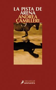 PISTA DE ARENA, LA | 9788498382761 | CAMILLERI, ANDREA | Galatea Llibres | Librería online de Reus, Tarragona | Comprar libros en catalán y castellano online