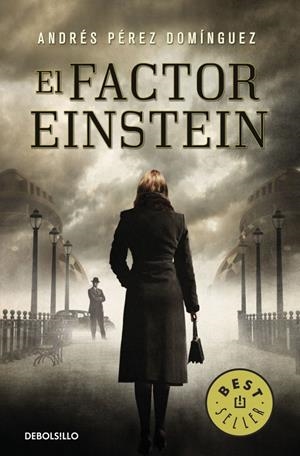 EL FACTOR EINSTEIN | 9788499898674 | PEREZ DOMINGUEZ, ANDRES | Galatea Llibres | Librería online de Reus, Tarragona | Comprar libros en catalán y castellano online
