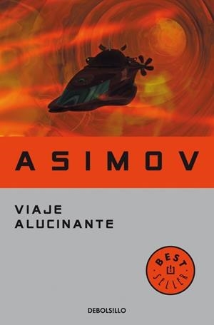 VIAJE ALUCINANTE | 9788497931410 | ASIMOV, ISAAC | Galatea Llibres | Librería online de Reus, Tarragona | Comprar libros en catalán y castellano online