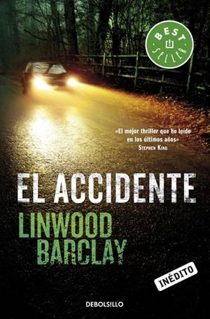 EL ACCIDENTE | 9788499890432 | BARCLAY, LINWOOD | Galatea Llibres | Llibreria online de Reus, Tarragona | Comprar llibres en català i castellà online