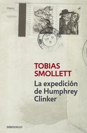 LA EXPEDICIÓN DE HUMPHRY CLINKER | 9788499894485 | SMOLLETT, TOBIAS | Galatea Llibres | Librería online de Reus, Tarragona | Comprar libros en catalán y castellano online