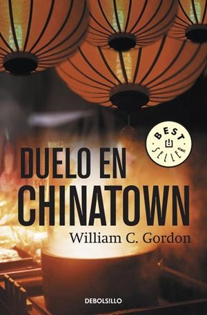 DUELO EN CHINATOWN | 9788499895963 | GORDON, WILLIAM C. | Galatea Llibres | Llibreria online de Reus, Tarragona | Comprar llibres en català i castellà online