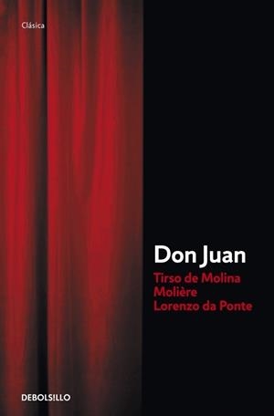 DON JUAN | 9788499892078 | MOLIERE - TIRSO DE MOLINA - LORENZO DA PONTE | Galatea Llibres | Llibreria online de Reus, Tarragona | Comprar llibres en català i castellà online
