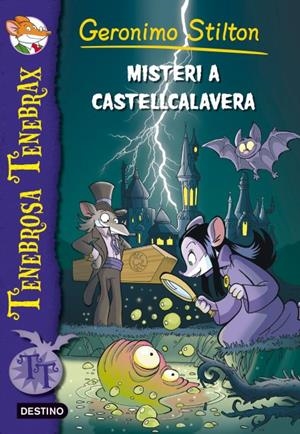 MISTERI A CASTELLCALAVERA. TENEBROSA TENEBRAX 2 GERONIMO STILTON | 9788499328003 | Galatea Llibres | Llibreria online de Reus, Tarragona | Comprar llibres en català i castellà online