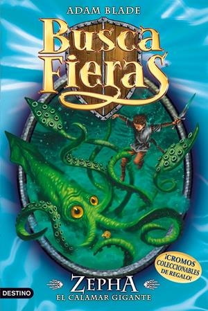 BUSCAFIERAS 7 ZEPHA, EL CALAMAR GIGANTE | 9788408092919 | BLADE, ADAM | Galatea Llibres | Llibreria online de Reus, Tarragona | Comprar llibres en català i castellà online