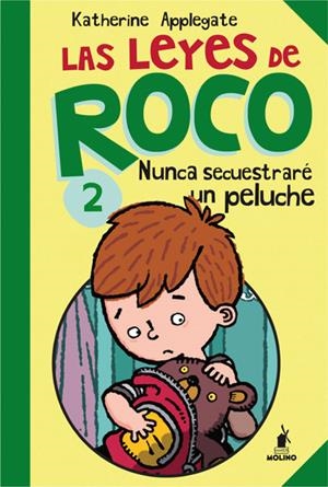 LAS LEYES DE ROCO 2 | 9788427203259 | APPLEGATE, KATHERINE | Galatea Llibres | Llibreria online de Reus, Tarragona | Comprar llibres en català i castellà online