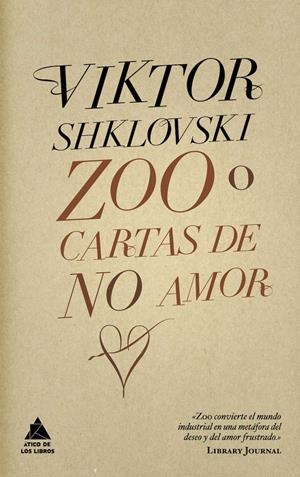 ZOO O CARTAS DE NO AMOR | 9788493780913 | SHKLOVSKI, VIKTOR | Galatea Llibres | Llibreria online de Reus, Tarragona | Comprar llibres en català i castellà online
