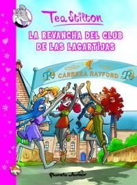 LA REVANCHA DEL CLUB DE LAS LAGARTIJAS (CÓMIC TEA STILTON, 2) | 9788408096085 | Galatea Llibres | Llibreria online de Reus, Tarragona | Comprar llibres en català i castellà online