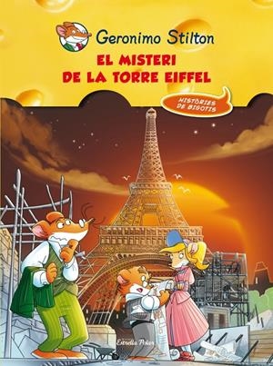 EL MISTERI DE LA TORRE EIFFEL. STILTON COMIC | 9788415697497 | Galatea Llibres | Librería online de Reus, Tarragona | Comprar libros en catalán y castellano online
