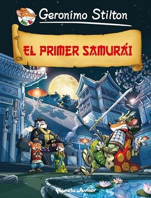 EL PRIMER SAMURÁI. STILTON COMIC | 9788408009771 | Galatea Llibres | Llibreria online de Reus, Tarragona | Comprar llibres en català i castellà online