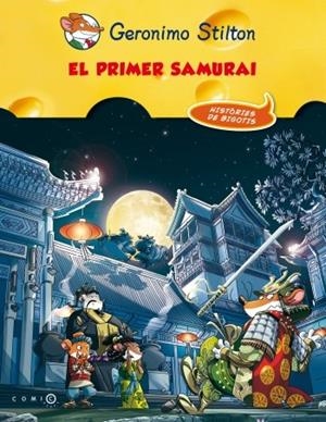 EL PRIMER SAMURAI STILTON COMIC | 9788499328911 | Galatea Llibres | Librería online de Reus, Tarragona | Comprar libros en catalán y castellano online