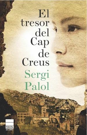 TRESOR DEL CAP DE CREUS | 9788493897840 | PALOL GRATACÓS, SERGI | Galatea Llibres | Librería online de Reus, Tarragona | Comprar libros en catalán y castellano online