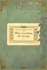 COCINA SILVESTRE, MIS RECETAS DE BRUJA | 9788475566085 | BULARD-CORDEAU, BRIGITTE | Galatea Llibres | Llibreria online de Reus, Tarragona | Comprar llibres en català i castellà online