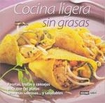 COCINA LIGERA SIN GRASAS : RECETAS, TRUCOS Y CONSEJOS PARA T | 9788475563206 | CASADEMUNT ORSOLA, JORDINA | Galatea Llibres | Librería online de Reus, Tarragona | Comprar libros en catalán y castellano online