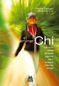 CAMINAR CHI, EL. | 9788480199964 | DREYER, DANNY.DREYER, KATHERINE. | Galatea Llibres | Librería online de Reus, Tarragona | Comprar libros en catalán y castellano online