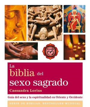 LA BIBLIA DEL SEXO SAGRADO | 9788484454021 | LORIUS, CASSANDRA | Galatea Llibres | Librería online de Reus, Tarragona | Comprar libros en catalán y castellano online