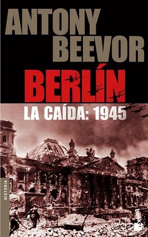 BERLIN. LA CAIDA: 1945 | 9788484327066 | BEEVOR, ANTHONY | Galatea Llibres | Librería online de Reus, Tarragona | Comprar libros en catalán y castellano online