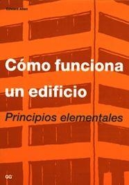 COMO FUNCIONA UN EDIFICIO.PRINCIPIOS ELEMENTALES | 9788425210891 | ALLEN, EDWARD | Galatea Llibres | Librería online de Reus, Tarragona | Comprar libros en catalán y castellano online