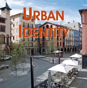 URBAN IDENTITY  (IDENTIDAD URBANA) | 9788496429444 | VV.AA | Galatea Llibres | Librería online de Reus, Tarragona | Comprar libros en catalán y castellano online