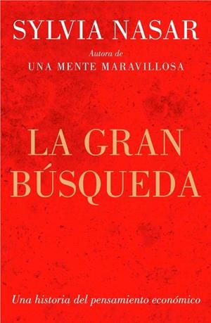 LA GRAN BÚSQUEDA | 9788499921334 | NASAR, SYLVIA | Galatea Llibres | Librería online de Reus, Tarragona | Comprar libros en catalán y castellano online
