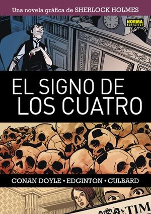 SHERLOCK HOLMES 2 - EL SIGNO DE LOS CUATRO | 9788467909630 | DOYLE, ARTHUR C./EDGINTON, IAN/CULBARD, INJ | Galatea Llibres | Librería online de Reus, Tarragona | Comprar libros en catalán y castellano online