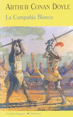 COMPAÑIA BLANCA, LA | 9788477026754 | CONAN DOYLE, ARTHUR | Galatea Llibres | Llibreria online de Reus, Tarragona | Comprar llibres en català i castellà online