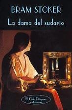 DAMA DEL SUDARIO, LA | 9788477021964 | STOKER, BRAM | Galatea Llibres | Librería online de Reus, Tarragona | Comprar libros en catalán y castellano online