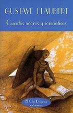 CUENTOS NEGROS Y ROMANTICOS                (DIP) | 9788477021742 | FLAUBERT, GUSTAVE | Galatea Llibres | Librería online de Reus, Tarragona | Comprar libros en catalán y castellano online