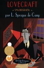 LOVECRAFT. UNA BIOGRAFIA | 9788477024026 | SPRAGUE DE CAMP, L. | Galatea Llibres | Librería online de Reus, Tarragona | Comprar libros en catalán y castellano online